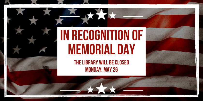 2025 Memorial Day Closure