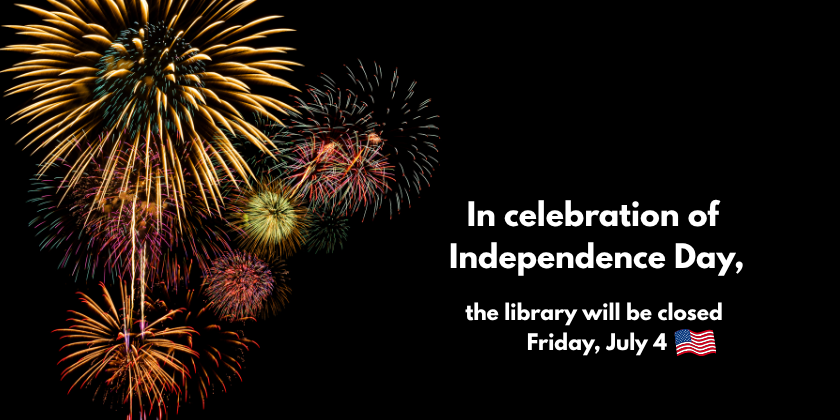 2025 July 4 Closure
