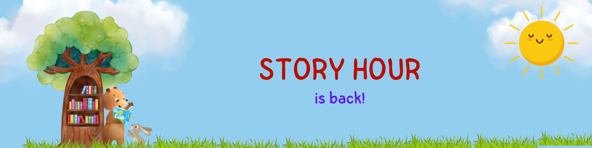 September 2025 Story Hour is Back