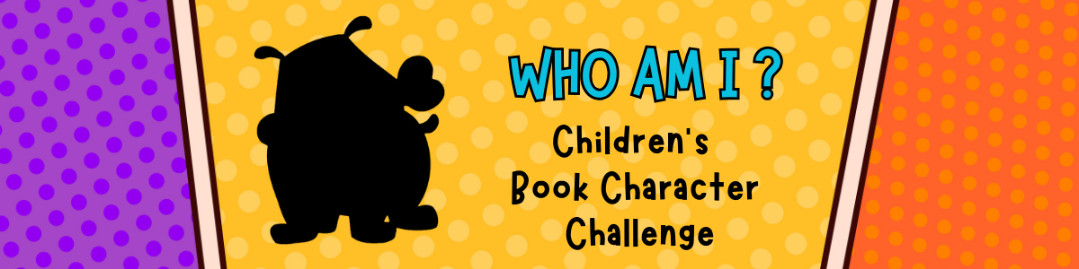 Who Am I? Children's Book Character Challenge